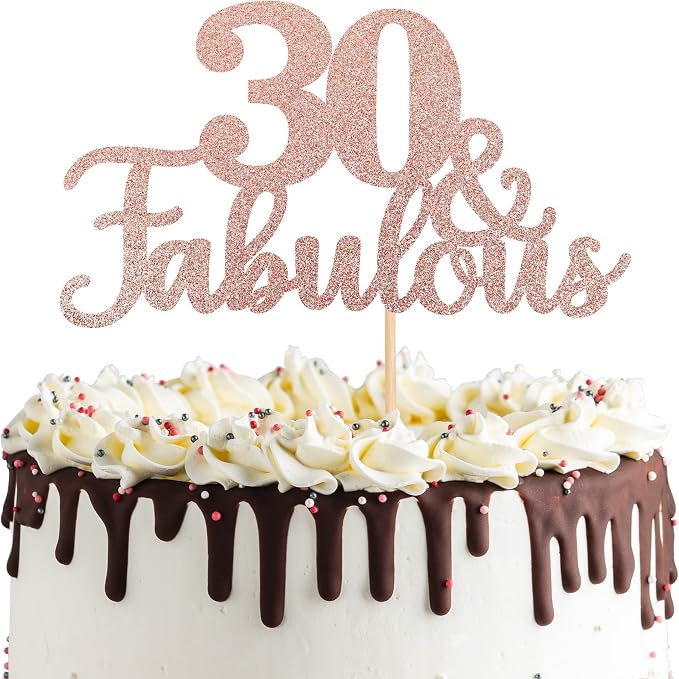 1 PCS 30 & Fabulous Cake Topper Glitter Thirty and Fabulous Cake Toppers Happy 30th Birthday Cake Pick for 30th Wedding Anniversary Birthday Party Cake Decorations Supplies Rose Gold