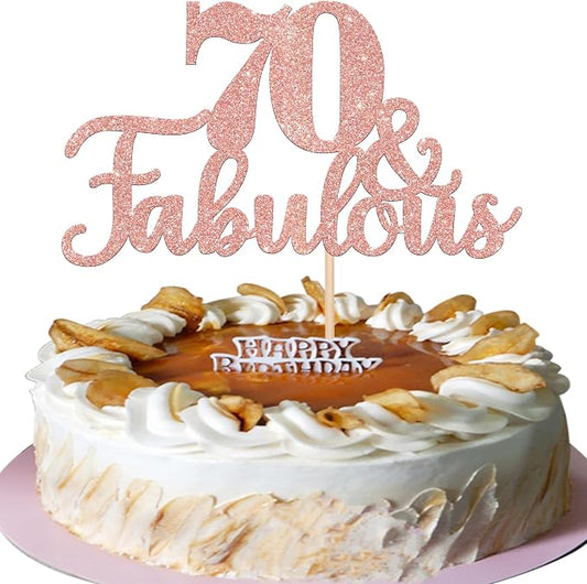 1 PCS 70 & Fabulous Cake Topper Glitter Seventy and Fabulous Cake Toppers Happy 70th Birthday Cake Pick for 70th Wedding Anniversary Birthday Party Cake Decorations Supplies Rose Gold