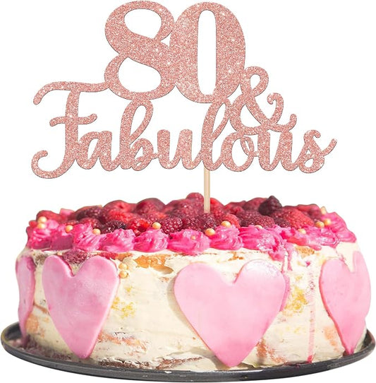 1 PCS 80 & Fabulous Cake Topper Glitter Eighty and Fabulous Cake Toppers Happy 80th Birthday Cake Pick for 80th Wedding Anniversary Birthday Party Cake Decorations Supplies Rose Gold