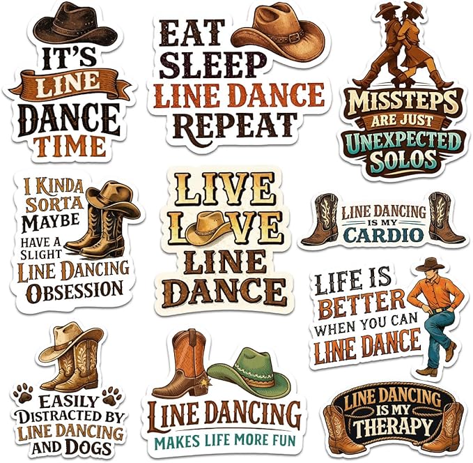 10pcs Line Dance Sticker Pack – Fun Quotes, Dancing Designs, and Line Dance Humor – Perfect for Line Dance Lovers and Enthusiasts