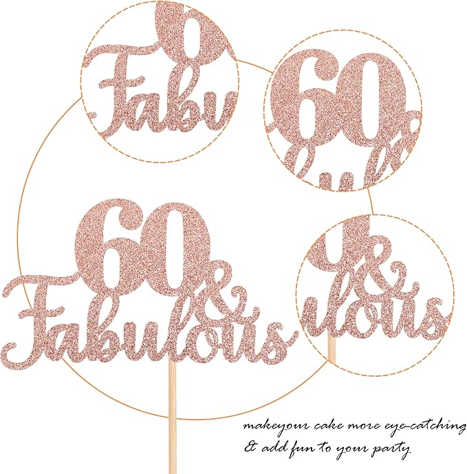 1 PCS 60 & Fabulous Cake Topper Glitter Sixty and Fabulous Cake Toppers Happy 60th Birthday Cake Pick for 60th Wedding Anniversary Birthday Party Cake Decorations Supplies Rose Gold