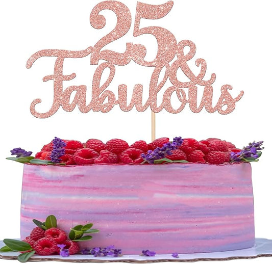 1 PCS 25 & Fabulous Cake Topper Glitter Twenty Five and Fabulous Cake Toppers Happy 25th Birthday Cake Pick for 25th Wedding Anniversary Birthday Party Cake Decorations Supplies Rose Gold
