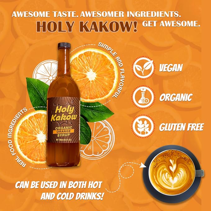 Holy Kakow Cafe Organic Orange Syrup - Orange Syrup, Coffee Syrup, Organic Syrup For Coffee, Syrup For Coffee, Add To Latte, Cocktail And Shake, Real Food Ingredients, Specific Flavor - 750Ml